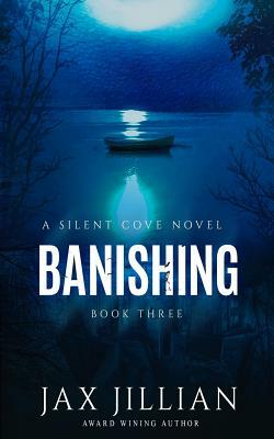 Banishing by Jax Jillian, Deanndra Hall, Anne L. Parks