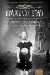 Omhulde Stad by Ransom Riggs, Tine Poesen