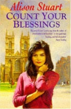 Count Your Blessings by Kate Tremayne, Alison Stuart