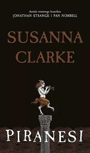 Piranesi by Susanna Clarke