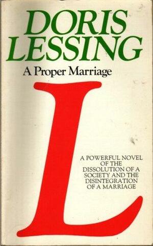 A Proper Marriage by Doris Lessing