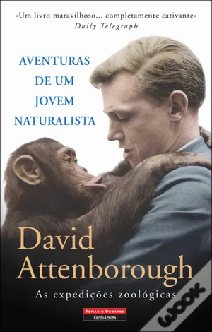 Aventuras de um Jovem Naturalista by David Attenborough