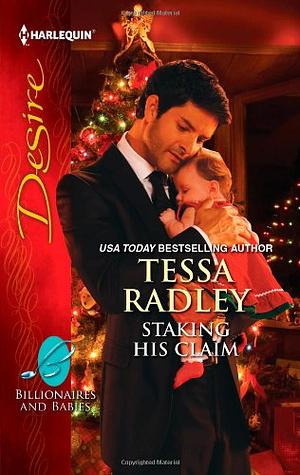 Staking His Claim by Tessa Radley