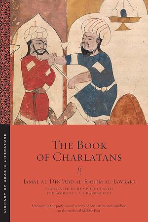 The Book of Charlatans by Jamāl al-Dīn ʿAbd al-Raḥīm al-Jawbarī