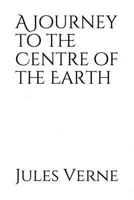 A Journey to the Centre of the Earth: A 1864 science fiction novel by Jules Verne involving German professor Otto Lidenbrock who believes there are vo by Jules Verne