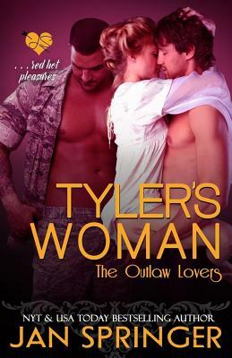 Tyler's Woman: Red hot pleasures... by Jan Springer