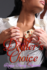 Dealer's Choice by Roslyn Hardy Holcomb