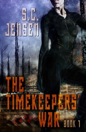 The Timekeepers' War by S.C. Jensen