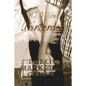 Unintended by M.J. O'Shea