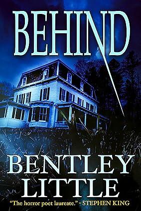 Behind by Bentley Little