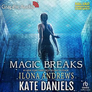 Magic Breaks by Ilona Andrews