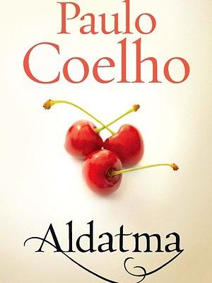 Aldatma by Paulo Coelho