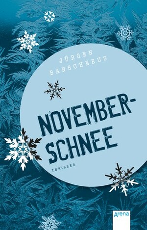 Novemberschnee by Jürgen Banscherus