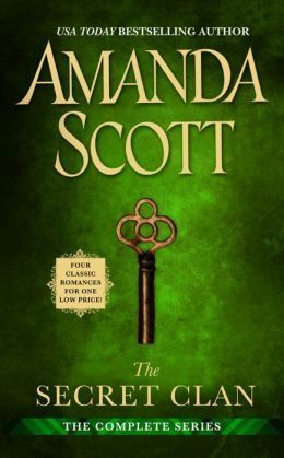 The Secret Clan: The Complete Series by Amanda Scott