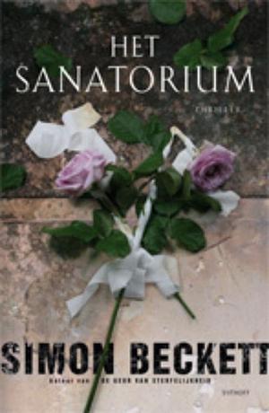 Het sanatorium by Simon Beckett