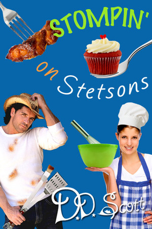 Stompin' on Stetsons by D.D. Scott
