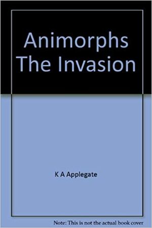 L'invasion by K.A. Applegate