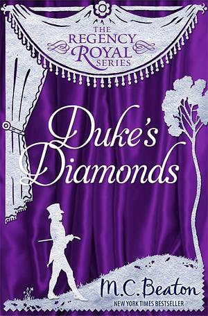 Duke's Diamonds by M.C. Beaton