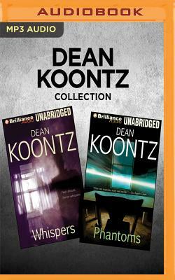 Dean Koontz Collection - Whispers & Phantoms by Dean Koontz