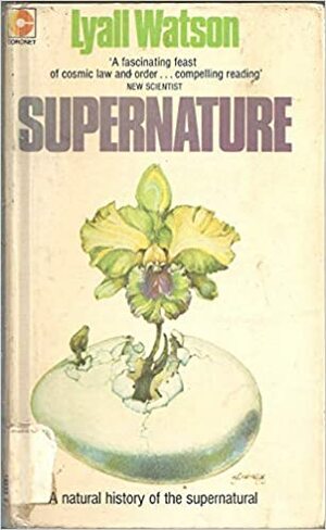 Supernature by Lyall Watson