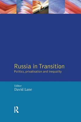 Russia in Transition by David Lane