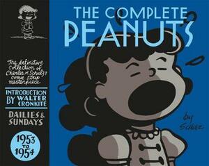 The Complete Peanuts 1953-1954 by Walter Cronkite, Charles M. Schulz
