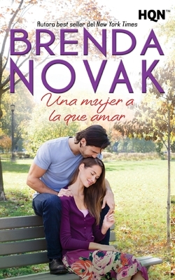 Una mujer a la que amar by Brenda Novak