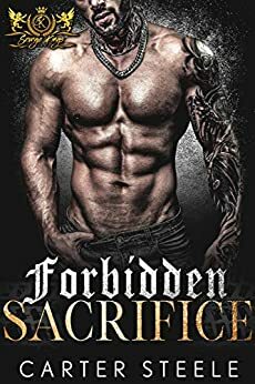 Forbidden Sacrifice by Carter Steele