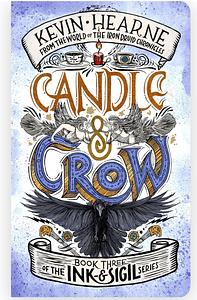 Candle & Crow by Kevin Hearne