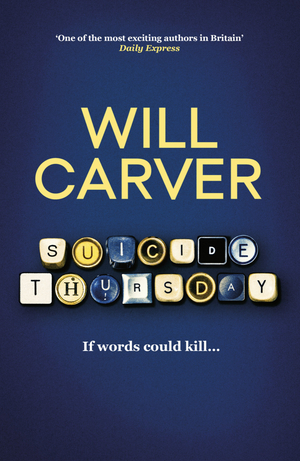 Suicide Thursday by Will Carver