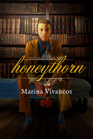 Honeythorn by Marina Vivancos