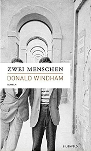 Zwei Menschen by Alexander Konrad, Donald Windham