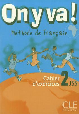 On y Va! Workbook (Level 3) by Sirejols