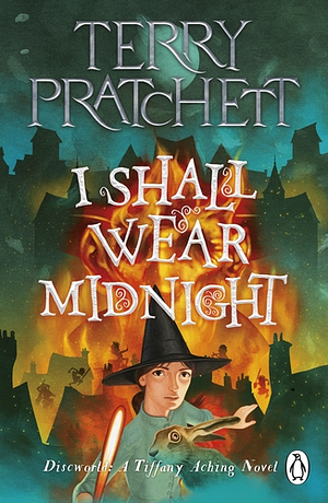 I Shall Wear Midnight by Terry Pratchett