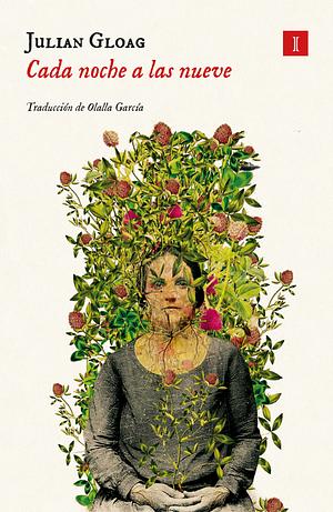 Cada Noche a Las Nueve by Julian Gloag, Olalla García