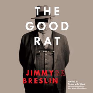 The Good Rat by Jimmy Breslin