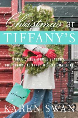 Christmas at Tiffany's by Karen Swan