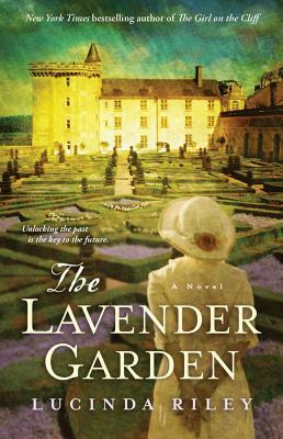 The Lavender Garden by Lucinda Riley