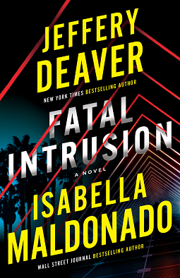 Fatal Intrusion by Jeffery Deaver, Isabella Maldonado