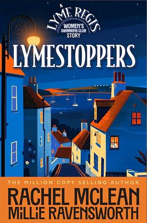 Lymestoppers by Rachel McLean, Millie Ravensworth