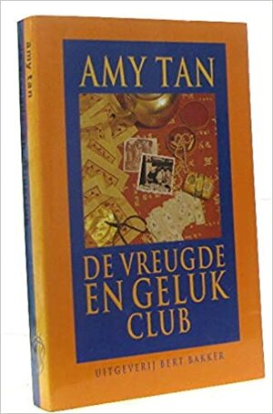 De vreugde en gelukclub by Amy Tan