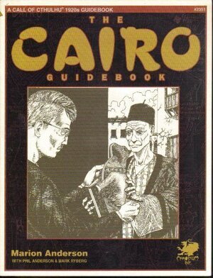 The Cairo Guidebook: A Guide to Cairo in the 1920s by Marion Anderson