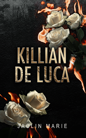 Killian De Luca by Jaclin Marie