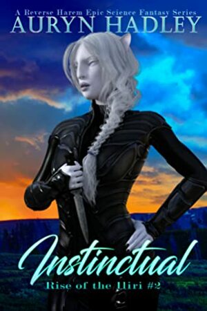 Instinctual by Auryn Hadley