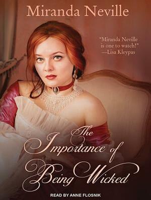 The Importance of Being Wicked by Miranda Neville