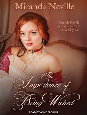 The Importance of Being Wicked by Miranda Neville