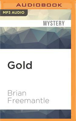 Gold by Brian Freemantle