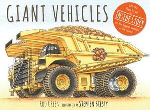 Giant Vehicles by Rod Green