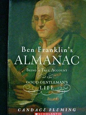 Ben Franklin's Almanac by Candace Fleming, Candace Fleming