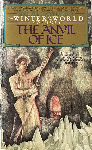 The Anvil of Ice by Michael Scott Rohan